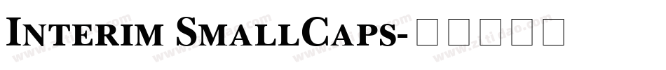Interim SmallCaps字体转换